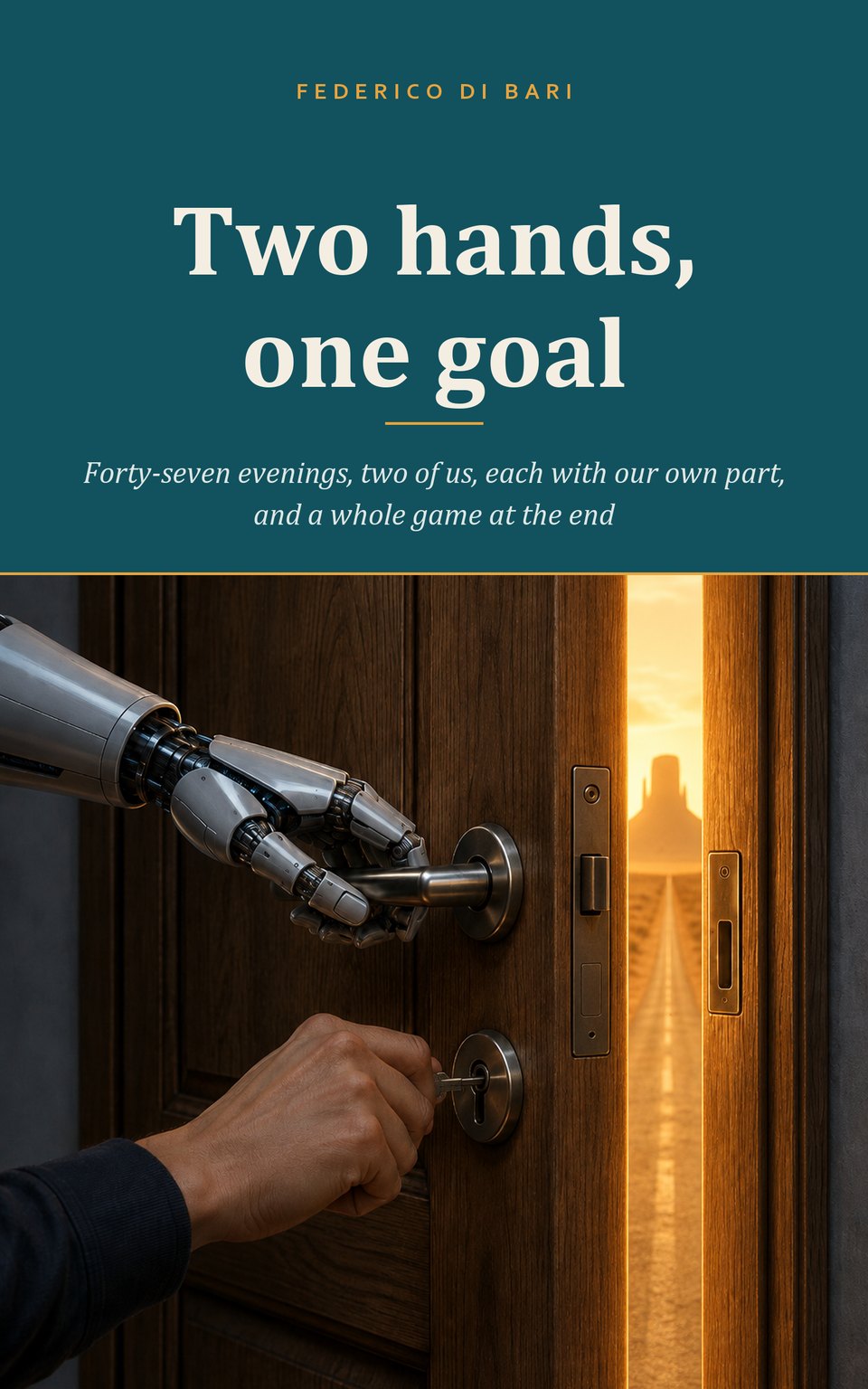 Cover of «Two hands, one goal»: a human hand turns the key in the lock of a
              half-open door while a robotic arm holds the handle.